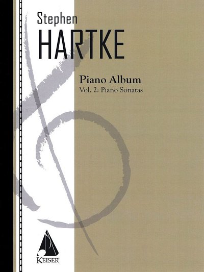 S. Hartke: Hartke Piano Album Vol. 2: Piano Sonatas, Klav