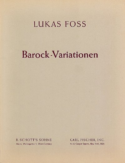 L. Foss: Baroque Variations , Orch (Part.)