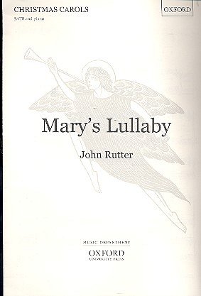 J. Rutter: Mary's Lullaby (Chpa)