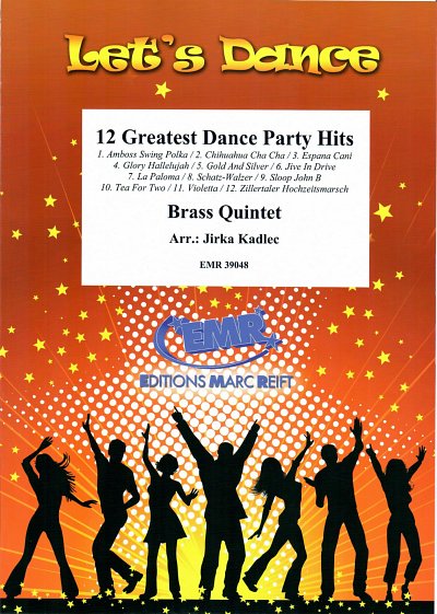 J. Kadlec: 12 Greatest Dance Party Hits, Bl