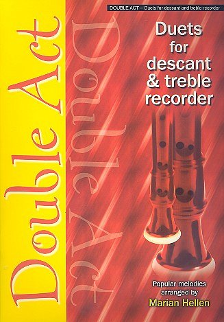 Double Act - Descant and Treble Recorder, Blfl