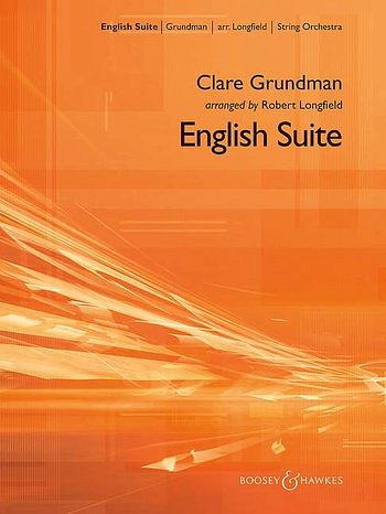 C. Grundman: English Suite, Stro (Pa+St)