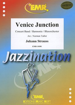 J. Strauß (Sohn): Venice Junction