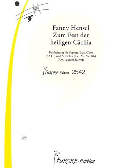 F. Hensel: Zum Fest der heiligen Cäcilie, GsGchOrch (Part.)
