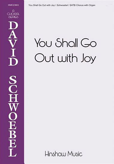 You Shall Go Out with Joy, GchOrg (Chpa)