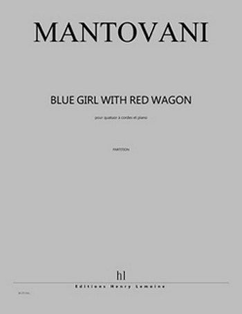B. Mantovani: Blue girl with red wagon (Pa+St)