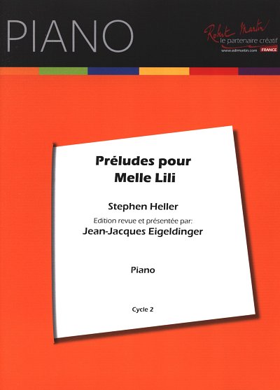 S. Heller: Préludes pour Mlle Lili op. 119