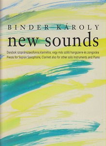K. Binder: New Sounds, Ssax/KlrKlv (KlavpaSt)