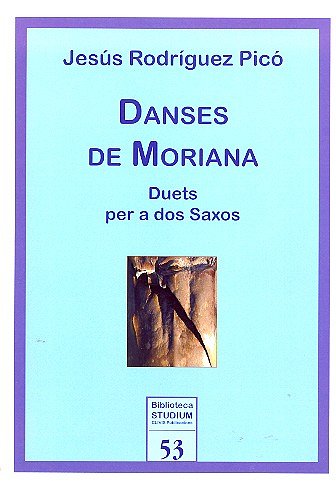 Danses de Moriana, 2 Saxophone