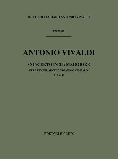 Concerto Per 2 Violini, Archi e BC: Si Bem Rv 530 (Part.)