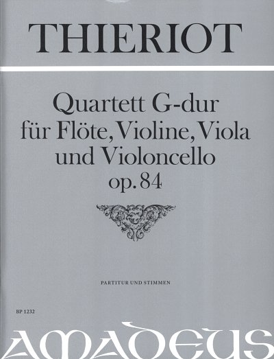 F.H. Thieriot: Quartett G-Dur Op 84
