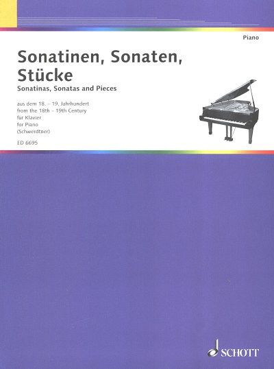 Sonatinen, Sonaten, Stücke