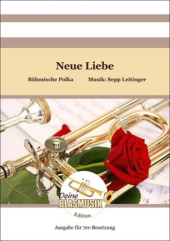S. Leitinger: Neue Liebe, Blech6Schl (Pa+St)