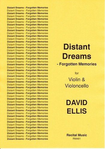 D. Ellis: Distant Dreams - Forgotten Memories, VlVc (Bu)