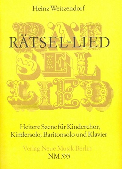 Weitzendorf Heinz: Raetsel Lied - Heitere Szene
