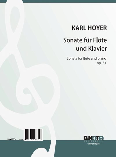 K. Hoyer: Sonate für Flöte und Klavier op, FlKlav (KlavpaSt)