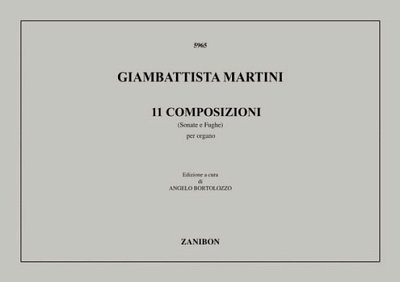 G.B. Martini: Undici Composizioni (Sonate E Fughe)