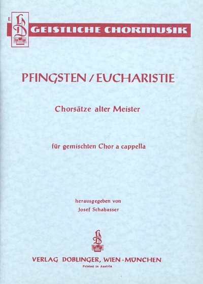 Pfingsten / Eucharistie Chorsaetze Alter Meister