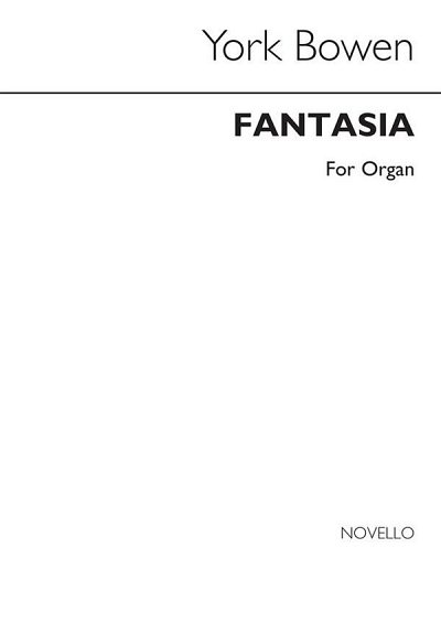 Y. Bowen: Fantasia Op 136 for Organ, Org