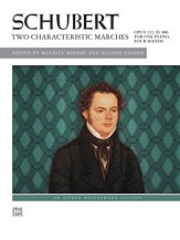 F. Schubert i inni: Schubert: Two Characteristic Marches, Opus 121, D. 886 - Piano Duet (1 Piano, 4 Hands)