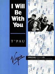 Carol Decker, Ronald Rogers, T'Pau: I Will Be With You