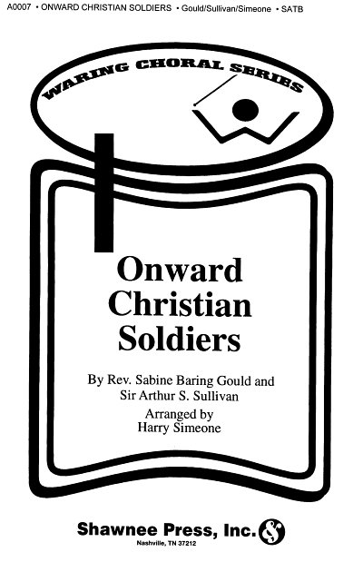 A.S. Sullivan: Onward Christian Soldiers, GchKlav (Chpa)