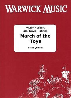 V.A. Herbert: March of the Toys, 5Blech (Pa+St)