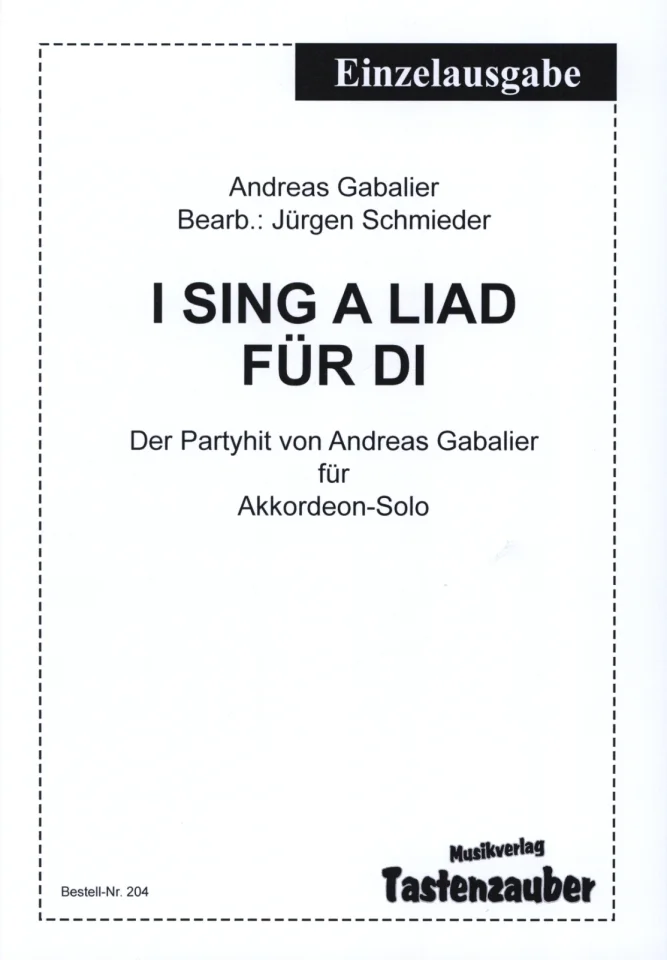 A. Gabalier: I sing a Liad für di, Akk/Key;Ges (EA) (0)
