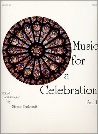 M. Burkhardt: Music for a Celebration, Org