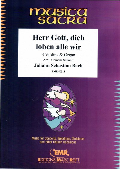 DL: J.S. Bach: Herr Gott, dich loben alle wir