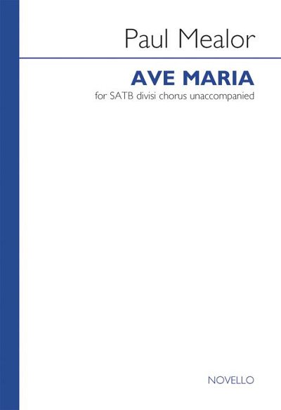 P. Mealor: Ave Maria