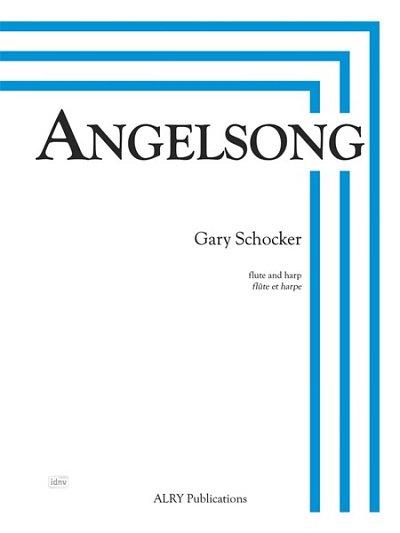 G. Schocker: Angelsong for Flute and Harp, FlHrf (Bu)