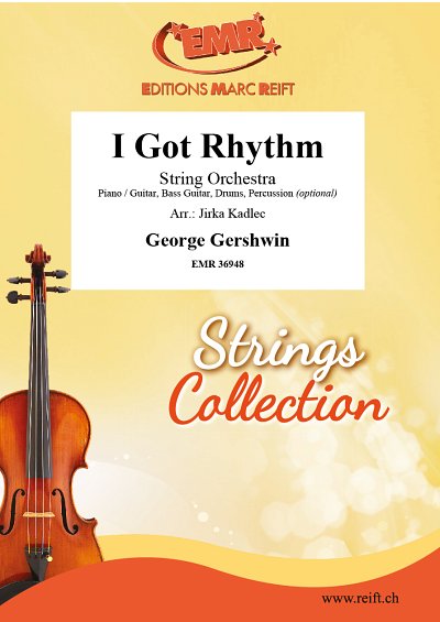 G. Gershwin: I Got Rhythm, Stro