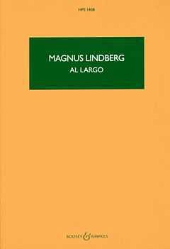 M. Lindberg: Al largo, Sinfo (Stp)