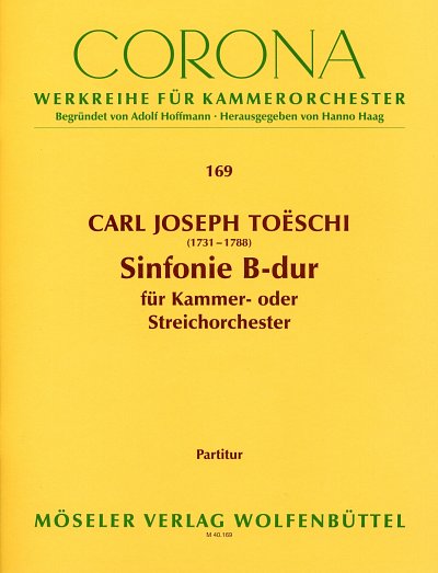 Toeschi, Carl Joseph: Sinfonie B-Dur fuer Kammer- oder Strei