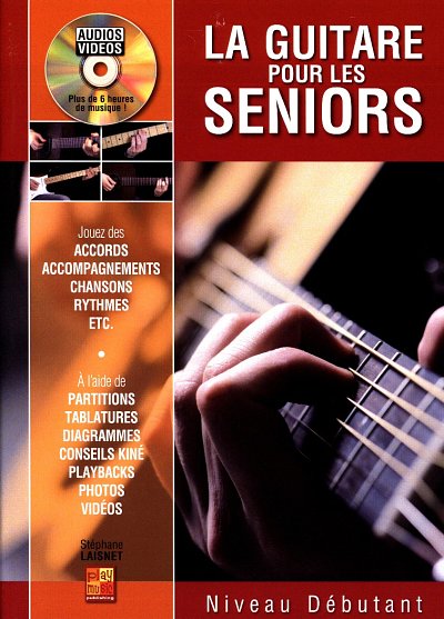 S. Laisnet: La guitare pour les seniors, Git (+DVD)