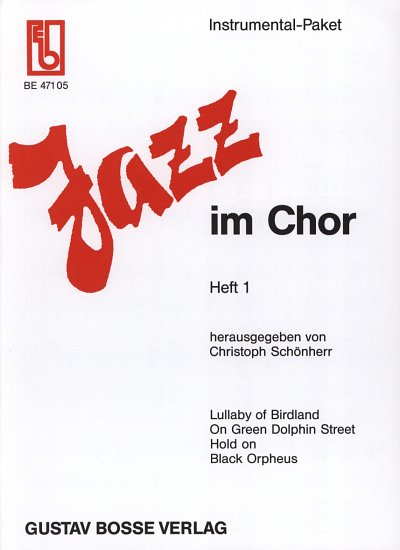 Jazz im Chor 1, Gch4;Instr (Stsatz)