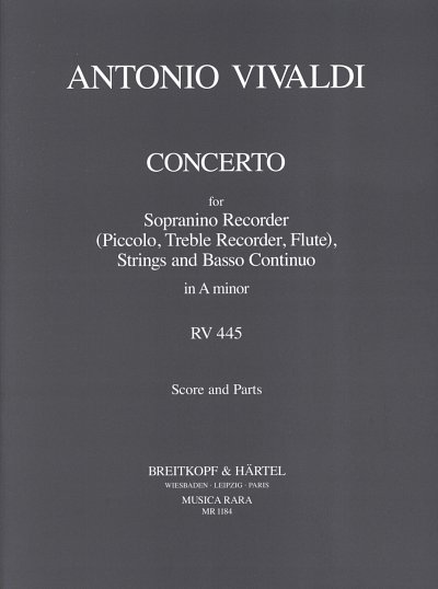A. Vivaldi: Konzert für Piccoloflöte (Flöte), Streicher und B.c. a-Moll RV 445