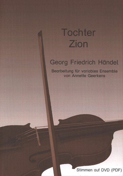 G.F. Händel: Tochter Zion