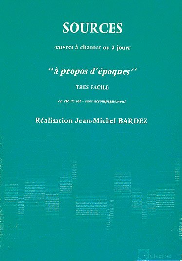 J. Bardez: Sources Volume 0929 A Propos D'Epoques