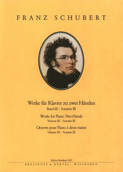 F. Schubert: Klavierwerke Bd. 3 Sonaten III D 958-960, 459/459A