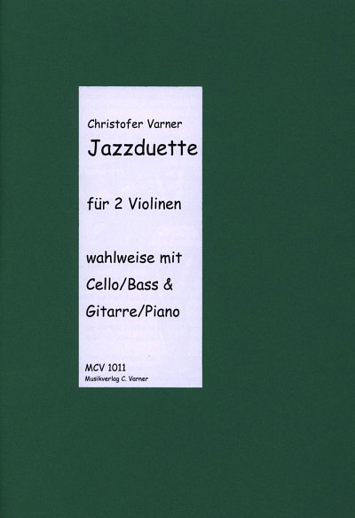 Varner Christofer: Jazzduette