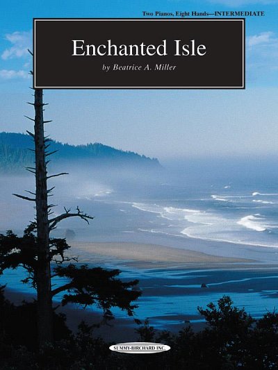 B.A. Miller: Enchanted Isle, Klav