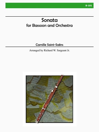 C. Saint-Saëns: Sonata For Bassoon and Orch, FagOrch (Pa+St)