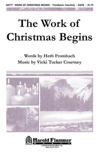 V. Tucker Courtney: The Work of Christmas Be, GchKlav (Chpa)