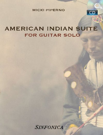 M. Piperno: American Indian Suite, Git (+CD)