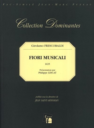 G. Frescobaldi: Fiori Musicali 1635
