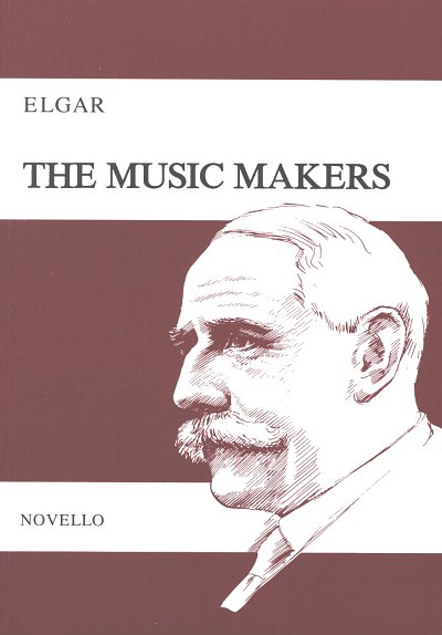 E. Elgar: The Music Makers (Part.)