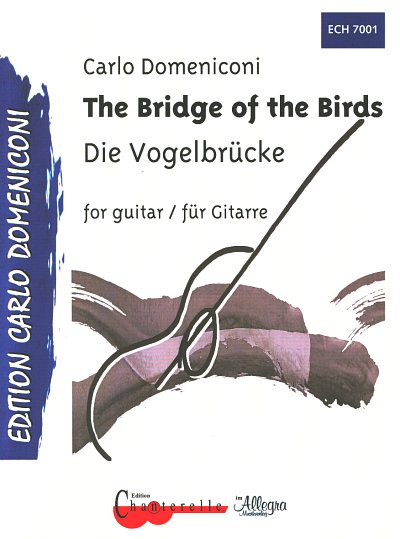C. Domeniconi: Die Vogelbrücke , Git
