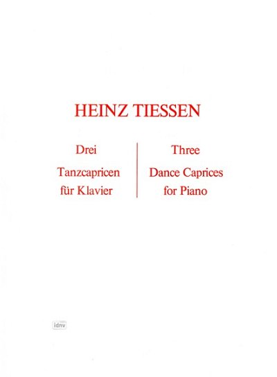 H. Tiessen: Drei Tanzcapricen op. 61, Klav